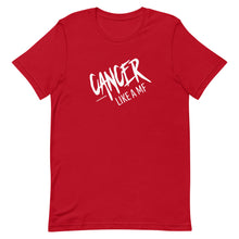 Load image into Gallery viewer, CANCER LIKE A MF Unisex Tee (White Print)