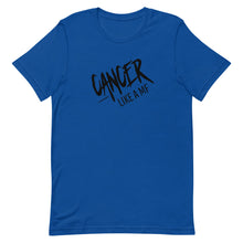 Load image into Gallery viewer, CANCER LIKE A MF Unisex Tee (Black Print)