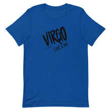 Load image into Gallery viewer, VIRGO LIKE A MF Unisex Tee (Black Print)