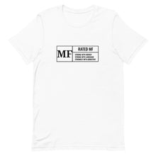 Load image into Gallery viewer, RATED MF Unisex Tee (Black Print)