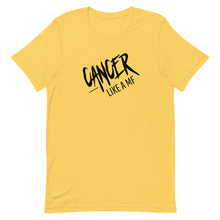 Load image into Gallery viewer, CANCER LIKE A MF Unisex Tee (Black Print)
