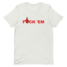 Load image into Gallery viewer, F 'EM Unisex Tee (Red Print)