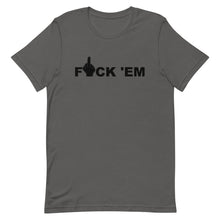 Load image into Gallery viewer, F 'EM Unisex Tee (Black Print)