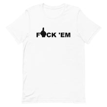 Load image into Gallery viewer, F 'EM Unisex Tee (Black Print)