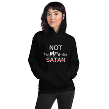 Load image into Gallery viewer, NOT To-MF&#39;n-day Unisex Hoodie (White Print)
