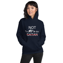 Load image into Gallery viewer, NOT To-MF&#39;n-day Unisex Hoodie (White Print)
