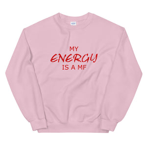 MY ENERGY/MF Unisex Sweatshirt (Red Print)