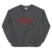 Load image into Gallery viewer, MY ENERGY/MF Unisex Sweatshirt (Red Print)
