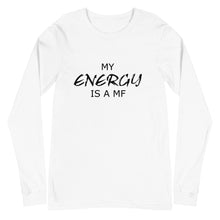 Load image into Gallery viewer, MY ENERGY/MF Unisex Long Sleeve Tee (Black Print)
