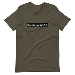 #unstoppableMF Unisex Tee (White Print/Black Box)