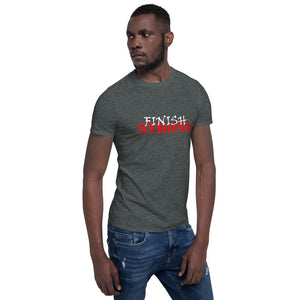 Finish STRONG Unisex Tee (White/Red Print)