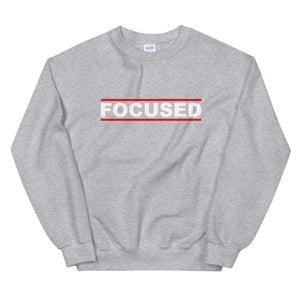 FOCUSED Unisex Sweatshirt (White Print)