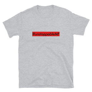 #unstoppableMF Unisex Tee (Black Print/Red Box)