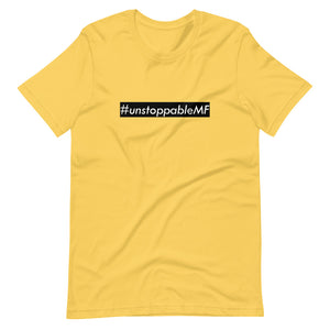 #unstoppableMF Unisex Tee (White Print/Black Box)