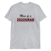 Load image into Gallery viewer, 2022 GRAD &quot;Mom&quot; Unisex Tee (Black Print)
