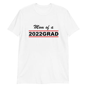 2022 GRAD "Mom" Unisex Tee (Black Print)