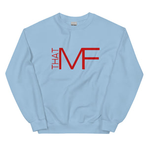 That MF Logo Unisex Sweatshirt (Red Print)