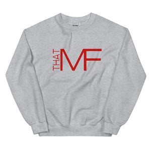 That MF Logo Unisex Sweatshirt (Red Print)