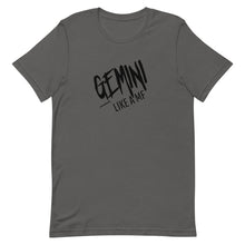 Load image into Gallery viewer, GEMINI LIKE A MF Unisex Tee (Black Print)
