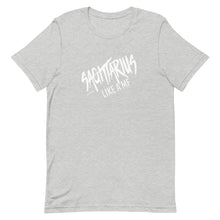 Load image into Gallery viewer, SAGITTARIUS LIKE A MF Unisex Tee (White Print)
