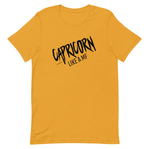 CAPRICORN LIKE A MF Unisex Tee (Black Print)