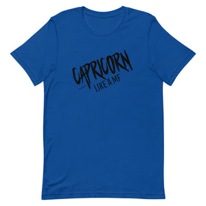 CAPRICORN LIKE A MF Unisex Tee (Black Print)